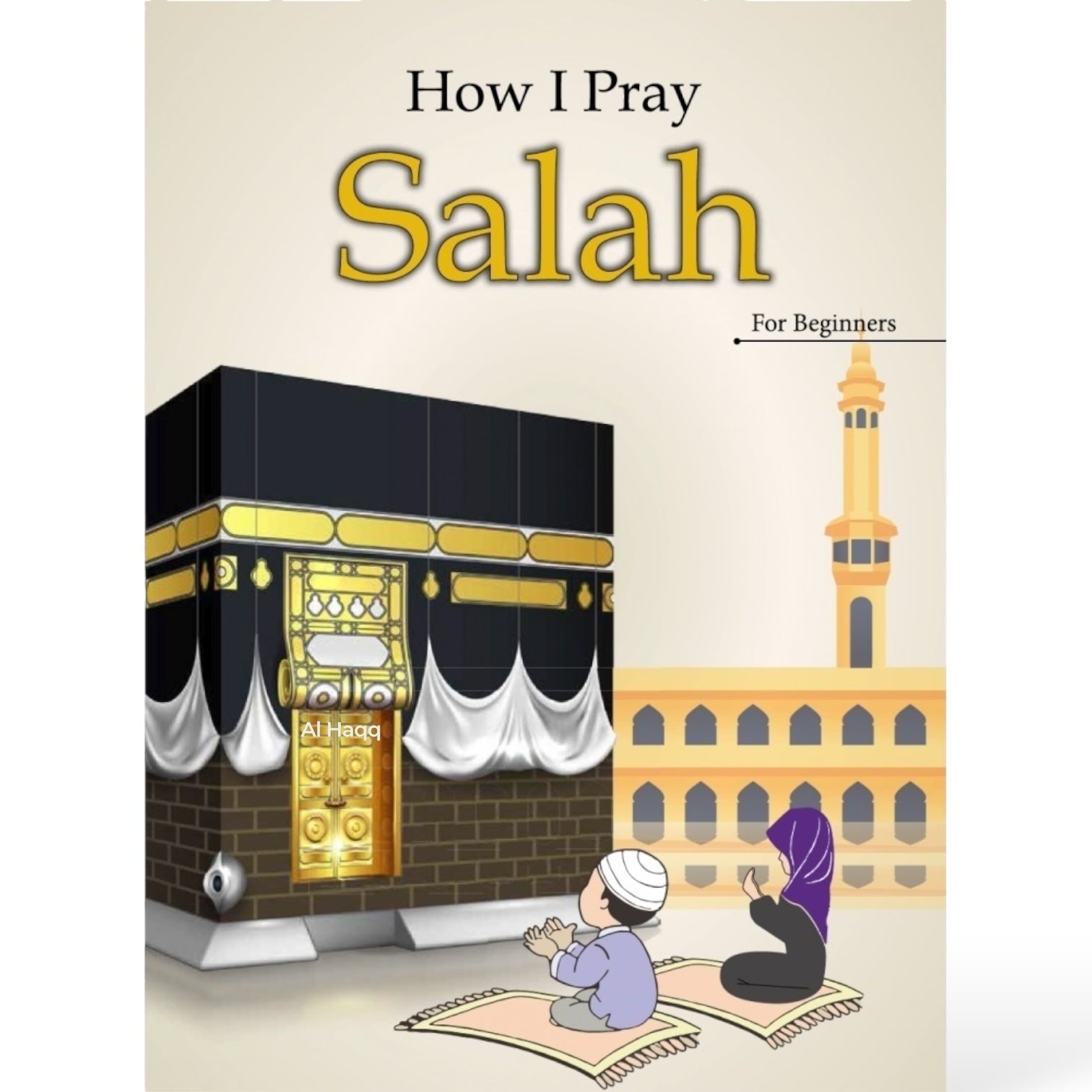 How to Pray Salah Beginner Guide English Islamic Prayer Book Step by Step Salah Guide